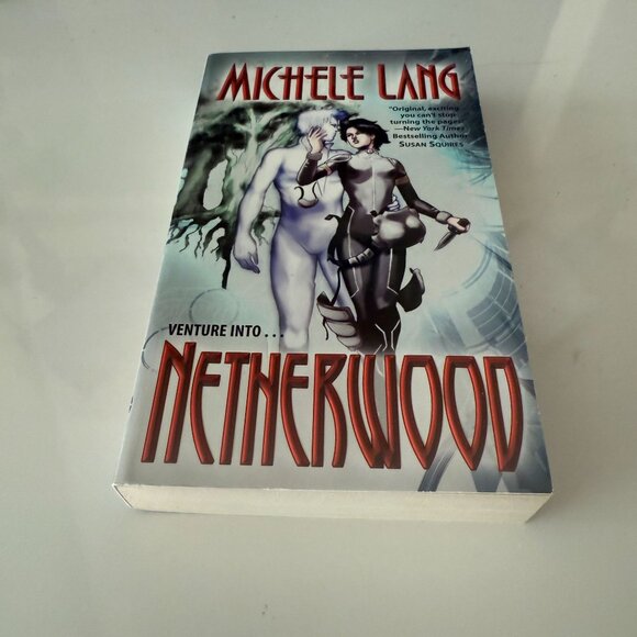 Michele Langs "Netherwood" Paperback Urban Fantasy Novel - Picture 1 of 2